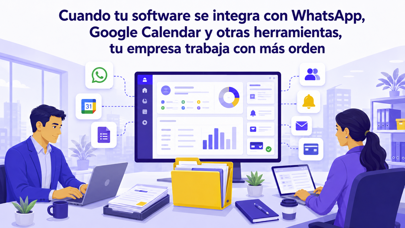 Cuando tu software se integra con WhatsApp, Google Calendar y otras herramientas, tu empresa trabaja con más orden